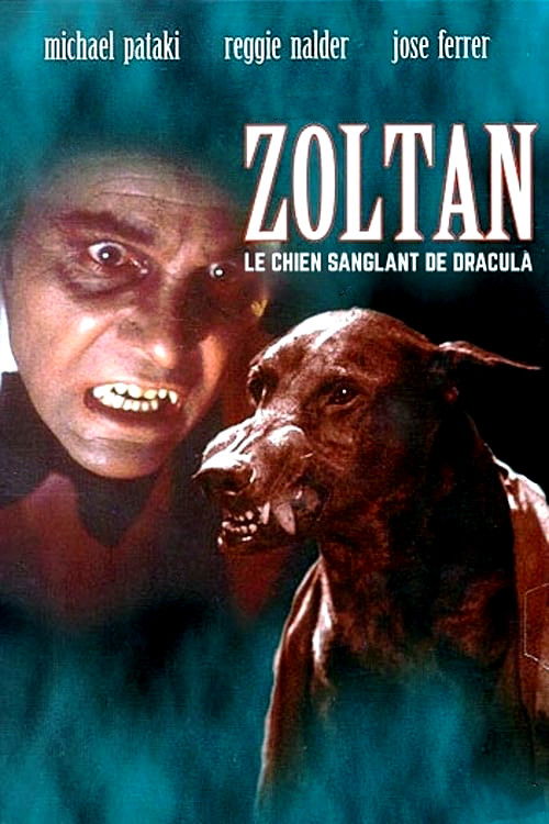 Dracula Zoltan Le Chien Sanglant De