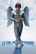 Le Ciel Peut Attendre