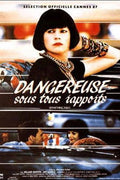 Dangereuse Sous Tous Rapports