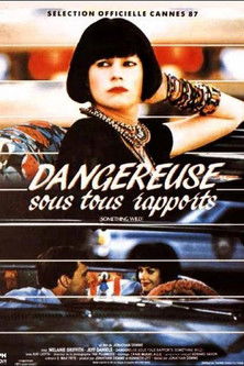 Dangereuse Sous Tous Rapports