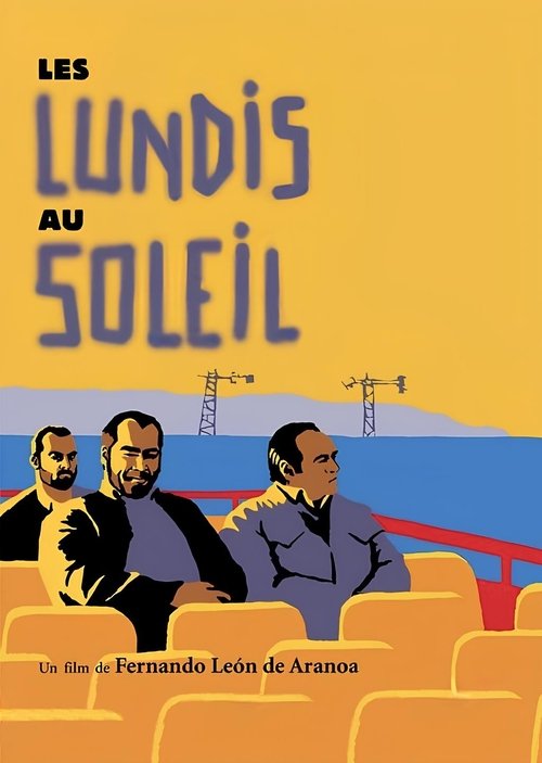 Les Lundis Au Soleil (Los Lunes Al Sol)