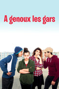 À Genoux Les Gars
