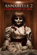 Annabelle 2 - La Création De Mal