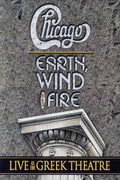 Live At The Greek Theatre - Chicago & Earth Wind & Fi