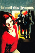 La Nuit Des Traqués