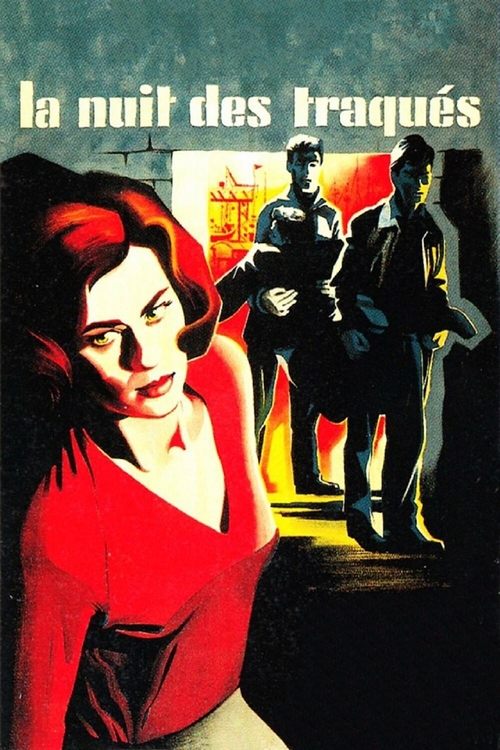 La Nuit Des Traqués