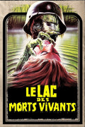 Le Lac Des Morts-Vivants