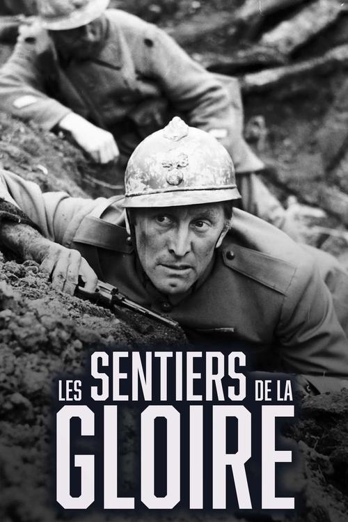 Les Sentiers De La Gloire