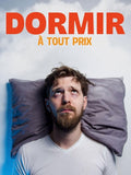 Dormir À Tout Prix