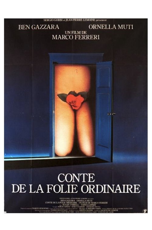 Conte De La Folie Ordinaire