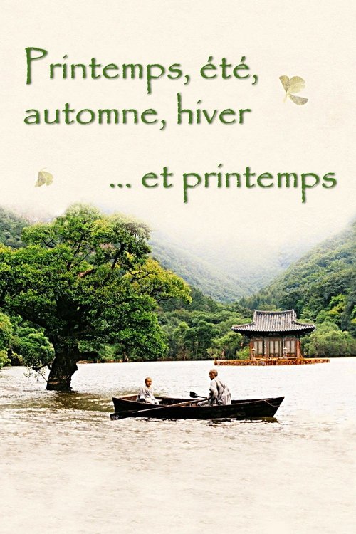 Printemps, Été, Automne, Hiver... Et Printemps