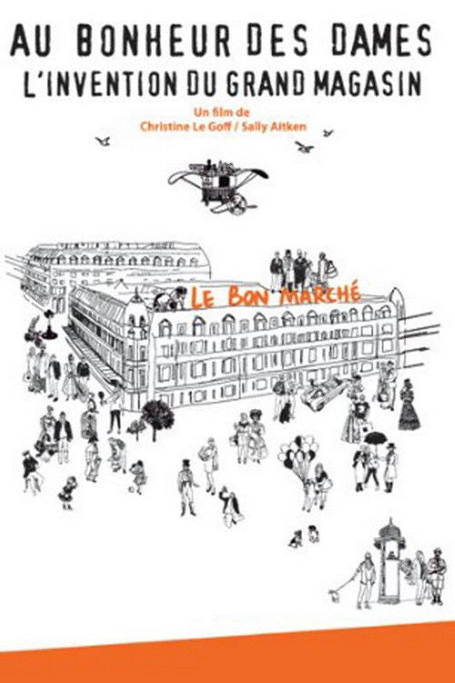 Au Bonheur Des Dames - L'invention Du Grand Magasin