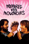 Preparez Vos Mouchoirs