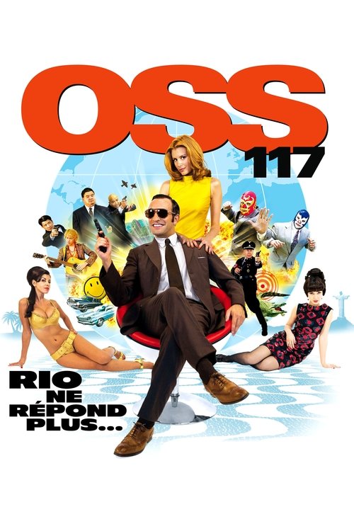 Oss 117 - Rio Ne Répond Plus