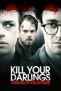 Kill Your Darlings - Obsession Meurtrière