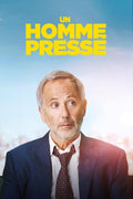 Un Homme Pressé