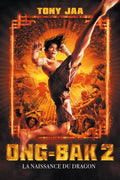 Ong-Bak 2 - La Naissance Du Dragon
