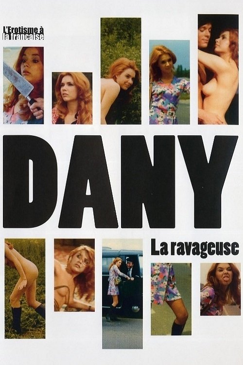 Dany - La Ravageuse
