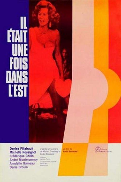 Il Était Une Fois Dans L'est