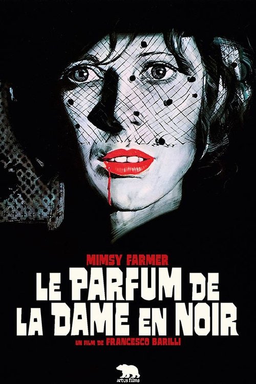 Il Profumo Della Signora In Nero - The Perfume Of The Lady In Black