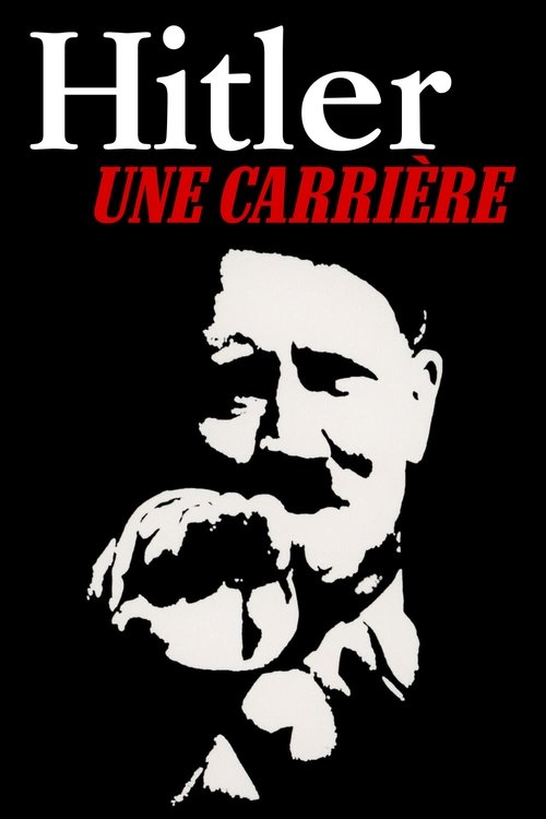 Hitler, Une Carrière