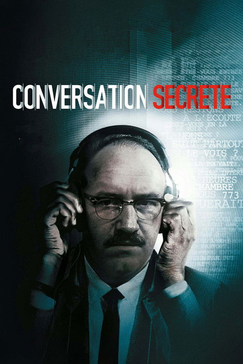 The Conversation - Conversation Secrète
