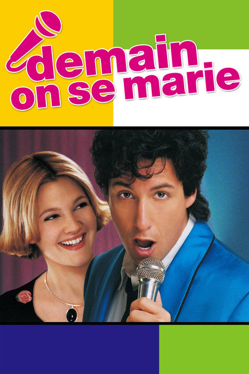 Wedding Singer - Demain On Se Marie!