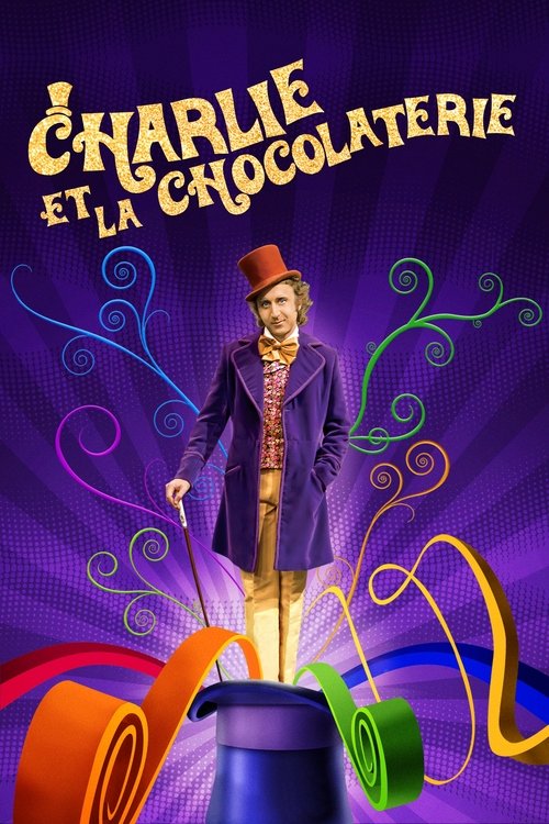 Willy Wonka & The Chocolate Factory