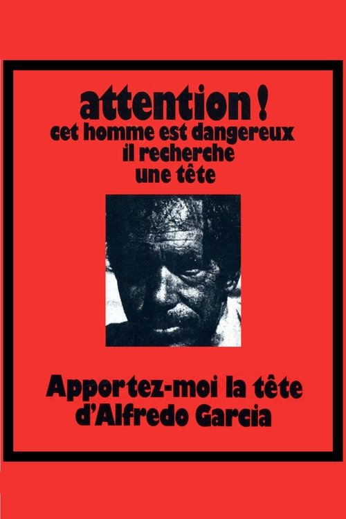 Apportez-Moi La Tête D'alfredo Garcia