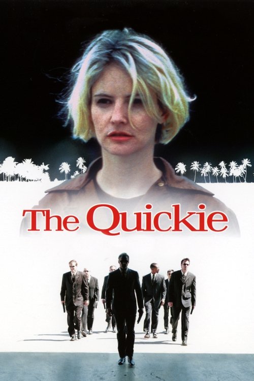 Quickie, The
