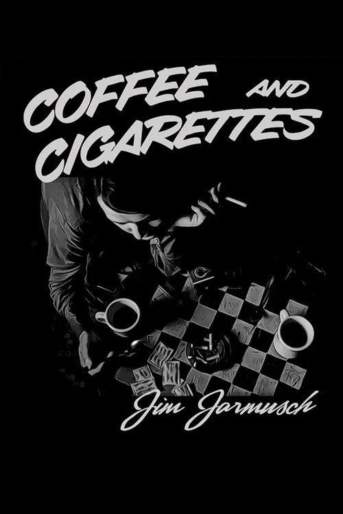 Coffee And Cigarettes