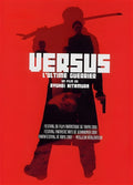 Versus - L'ultime Guerrier