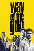 Way Of The Gun