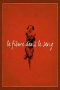 La Fièvre Dans Le Sang