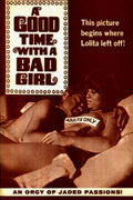 A Good Time With A Bad Girl