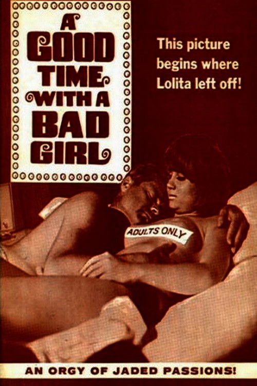A Good Time With A Bad Girl