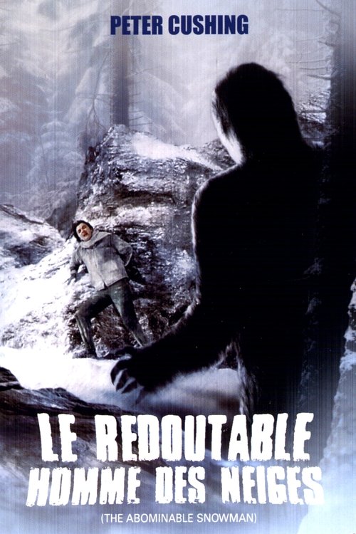 Le Redoutable Homme Des Neiges