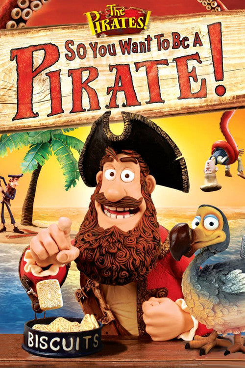 Les Pirates ! - Toi Aussi, Deviens Un Pirate !