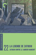 La Légende De Zatoichi : Zatoichi Contre Le Sabreur Manchot