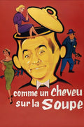 Comme Un Cheveu Sur La Soupe