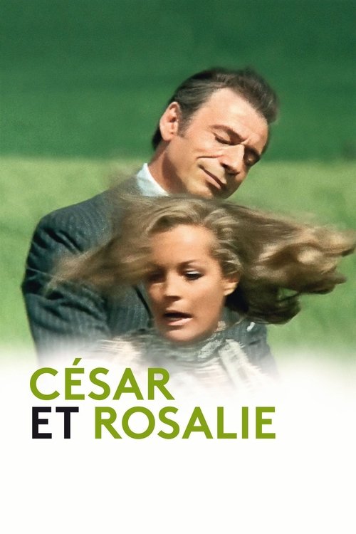César Et Rosalie