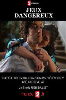 Jeux Dangereux
