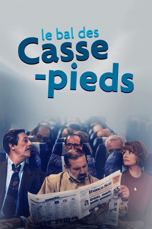 Le Bal Des Casse-Pieds